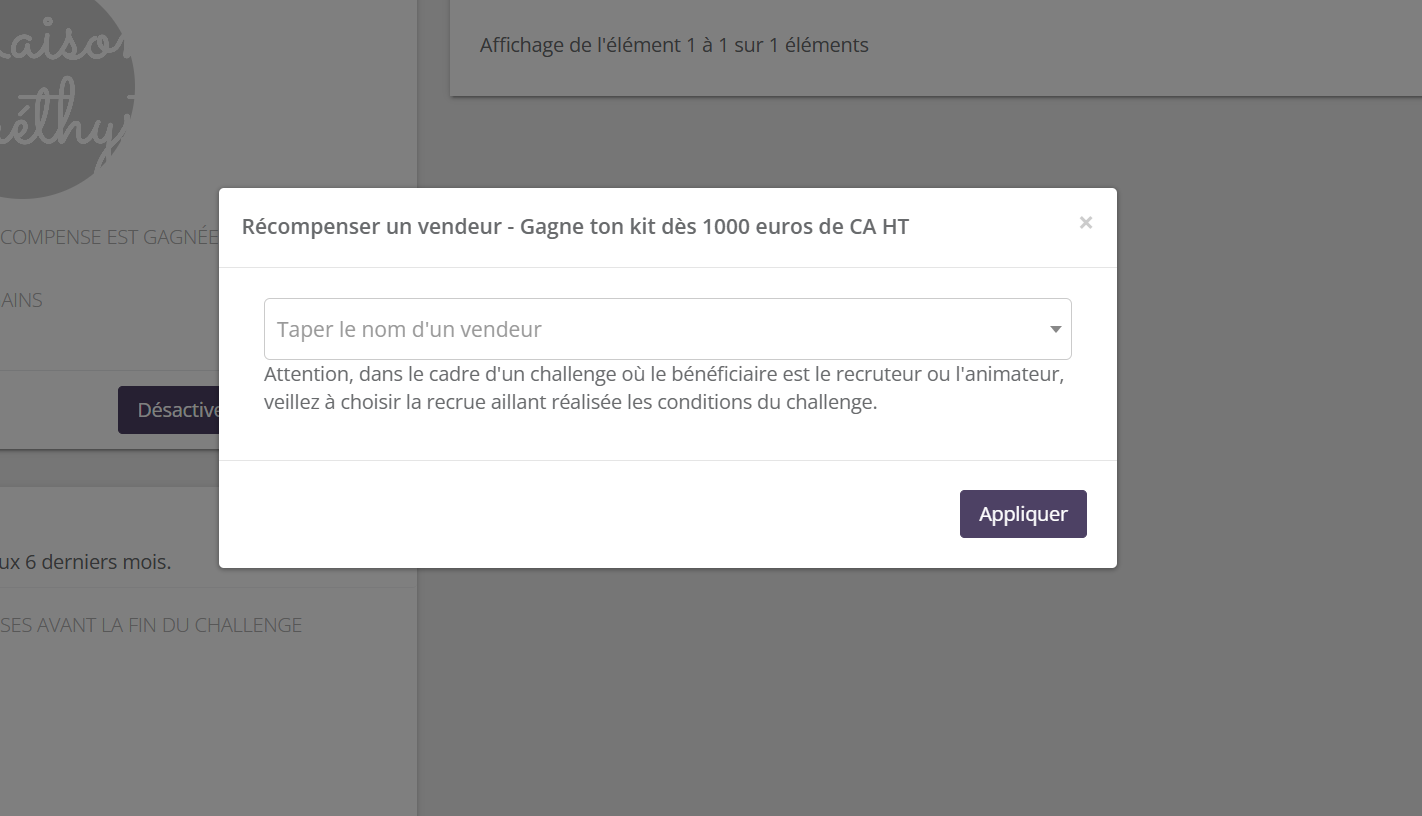 Fenêtre Récompenser un vendeur : champ de recherche du vendeur, avertissement sur le choix de la recrue quand le bénéficiaire est le recruteur ou l'animateur, bouton Appliquer
